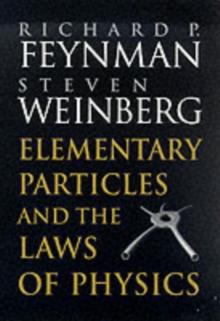 Image for Elementary particles and the laws of physics: the 1986 Dirac memorial lectures