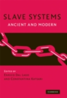 Image for Slave systems: ancient and modern