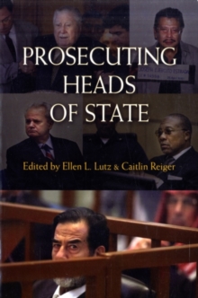 Image for Prosecuting Heads of State
