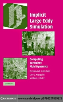 Image for Implicit large eddy simulation: computing turbulent fluid dynamics