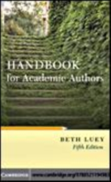 Image for Handbook for academic authors [electronic resource] /  Beth Luey. 
