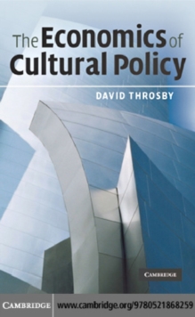 Image for The economics of cultural policy