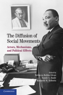 Image for Diffusion of Social Movements: Actors, Mechanisms, and Political Effects