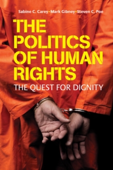 Image for Politics of Human Rights: The Quest for Dignity