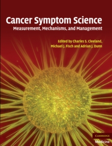 Image for Cancer Symptom Science: Measurement, Mechanisms, and Management