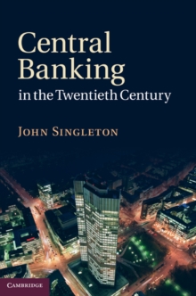 Image for Central Banking in the Twentieth Century
