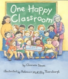 One Happy Classroom (A Rookie Reader)