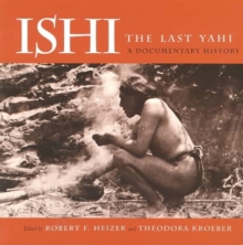 Image for Ishi the Last Yahi