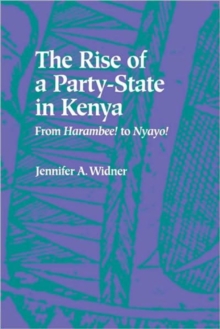 Rise of a Party-State in Kenya