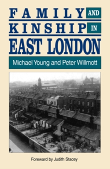Image for Family and Kinship in East London