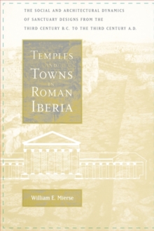 Temples and Towns in Roman Iberia
