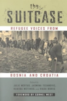 Image for The Suitcase : Refugee Voices from Bosnia and Croatia