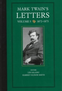 Image for Mark Twain's Letters, Volume 5 : 1872-1873