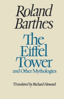 Image for The Eiffel Tower and Other Mythologies
