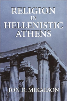 Image for Religion in Hellenistic Athens