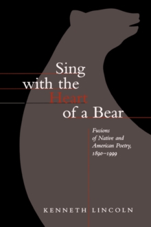 Sing with the Heart of a Bear