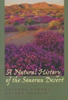 Image for A Natural History of the Sonoran Desert