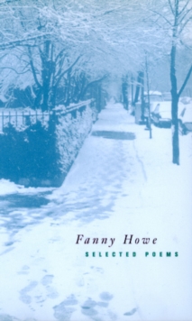 Selected Poems of Fanny Howe