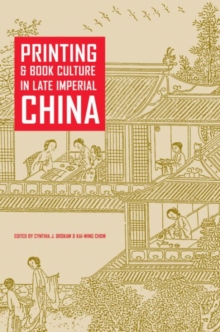 Image for Printing and Book Culture in Late Imperial China