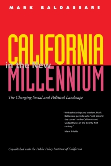 Image for California in the new millennium  : the changing social and political landscape