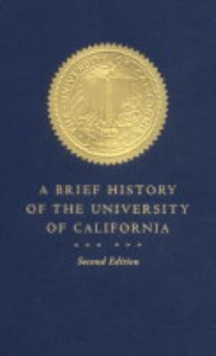Brief History of the University of California