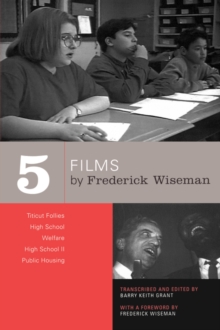 Image for Five films by Frederick Wiseman  : Titicut Follies, High School, Welfare, High School II, Public Housing