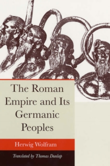 Image for The Roman Empire and Its Germanic Peoples