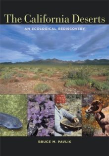 Image for The California deserts  : an ecological rediscovery