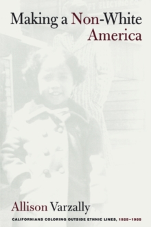Making a Non-White America