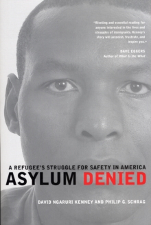 Image for Asylum denied  : a refugee's struggle for safety in America