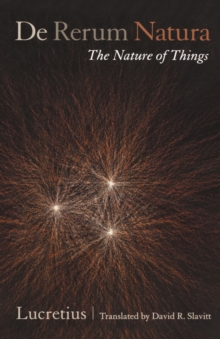 De Rerum Natura, The Nature of Things