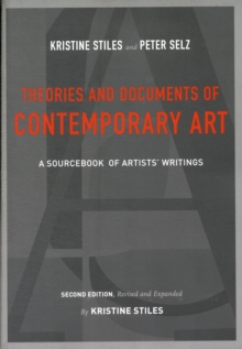 Image for Theories and documents of contemporary art  : a sourcebook of artists' writings