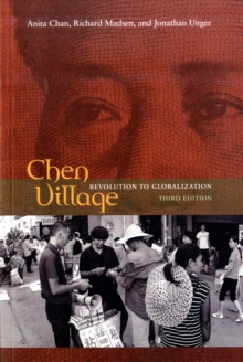 Image for Chen Village  : revolution to globalization