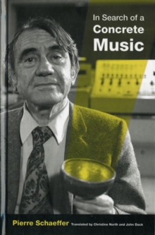 In Search of a Concrete Music