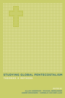Image for Studying Global Pentecostalism