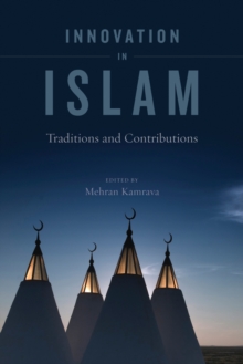 Image for Innovation in Islam  : traditions and contributions