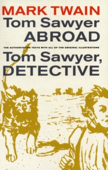 Image for Tom Sawyer abroad  : Tom Sawyer, detective