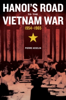 Image for Hanoi's Road to the Vietnam War, 1954-1965