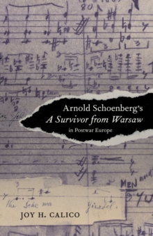 Image for Arnold Schoenberg's A survivor from Warsaw in postwar Europe
