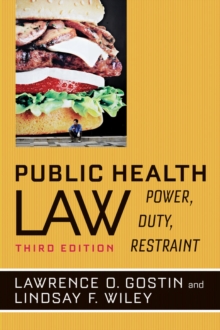 Image for Public health law  : power, duty, restraint