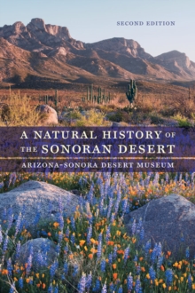 Image for A Natural History of the Sonoran Desert