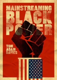 Image for Mainstreaming Black Power