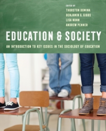 Image for Education and society  : an introduction to key issues in the sociology of education
