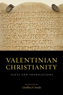 Image for Valentinian Christianity  : texts and translations