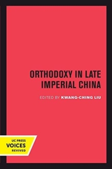 Image for Orthodoxy in Late Imperial China