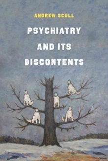 Image for Psychiatry and Its Discontents