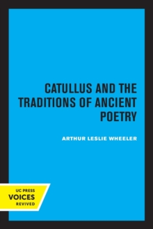 Image for Catullus and the traditions of ancient poetry