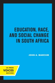 Image for Education, race, and social change in South Africa