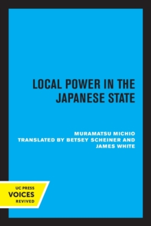 Image for Local Power in the Japanese State