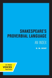 Image for Shakespeare's Proverbial Language : An Index